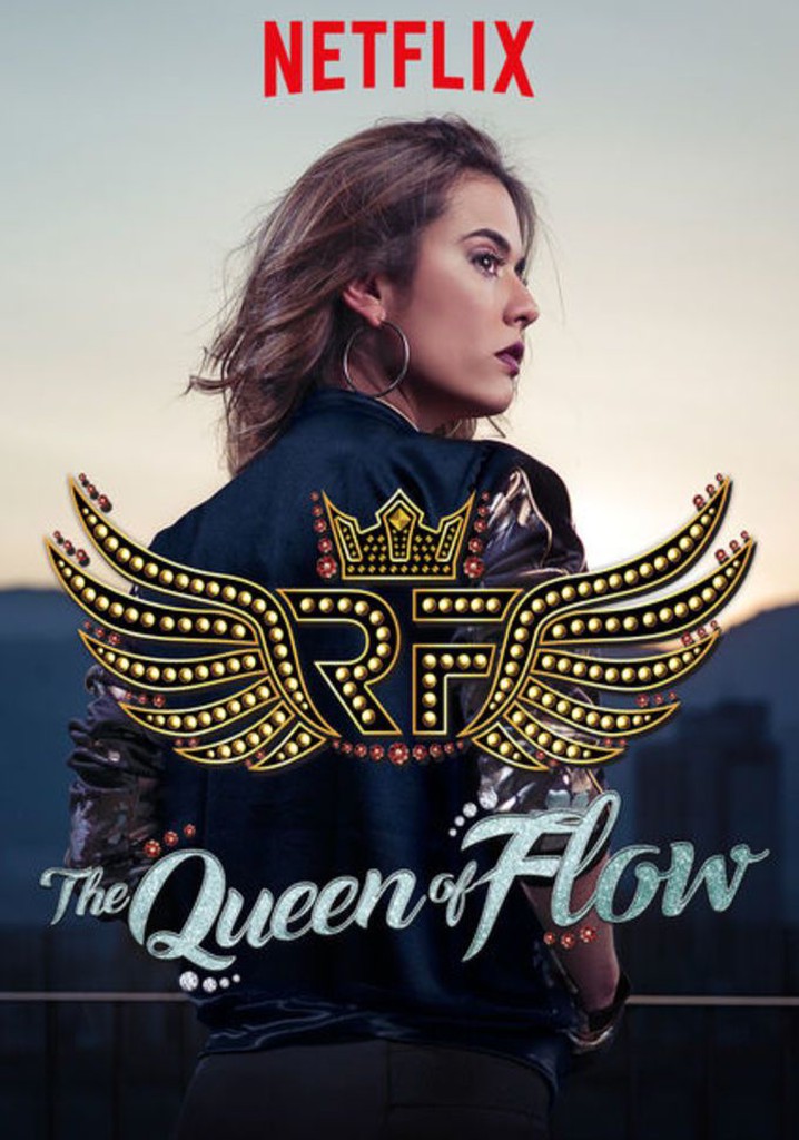 The Queen of Flow streaming tv show online